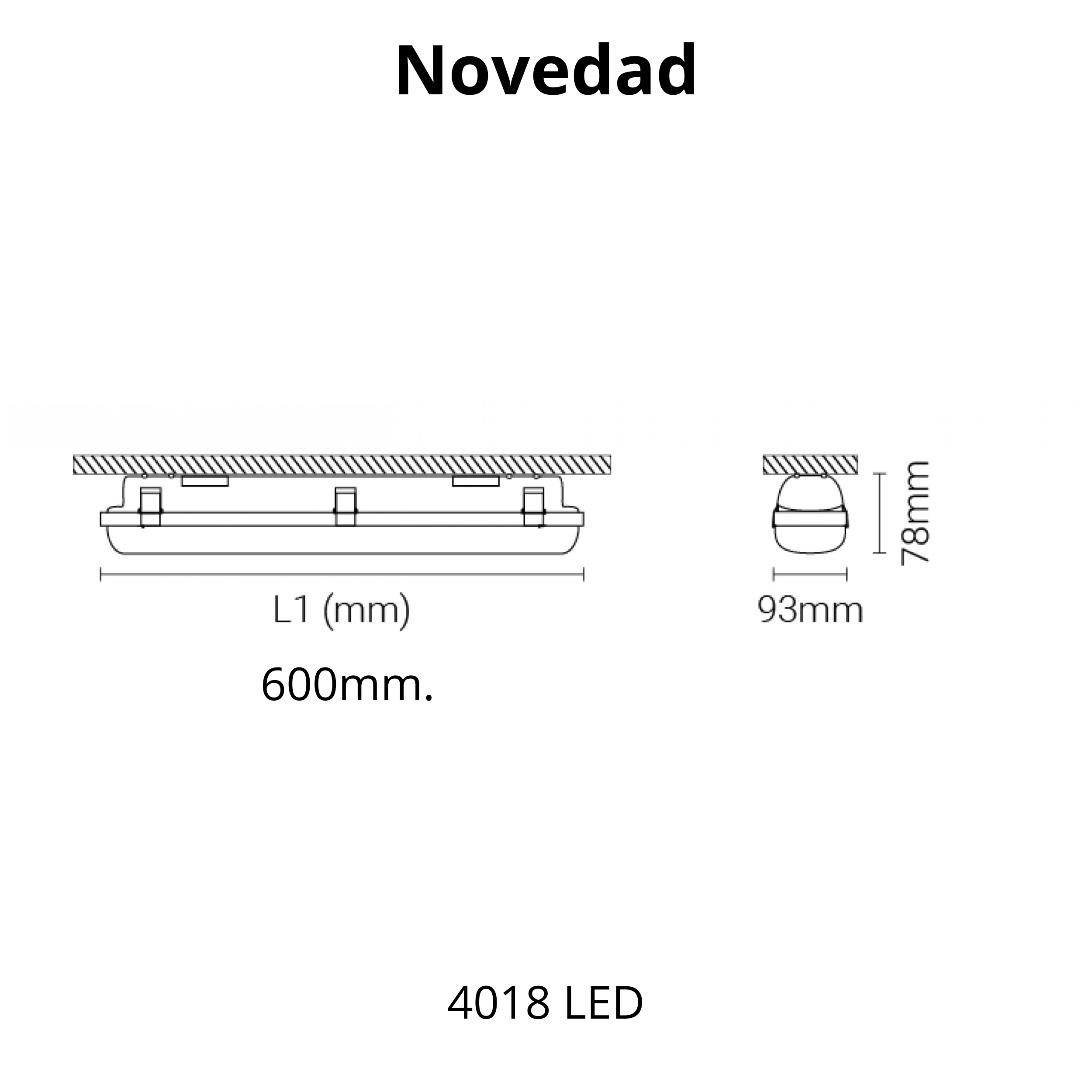 Luminaria estanca de superficie de techo 4018 LED | Tromilux